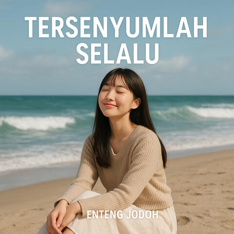Tersenyumlah Selalu