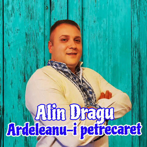 Ardeleanu Ii Petrecaret, Vol. 1