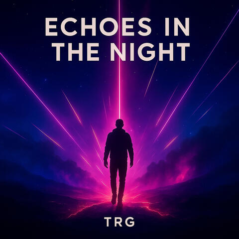 Echoes in the Night