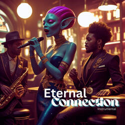 Eternal Connection (Instrumental)