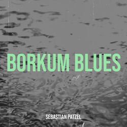 Borkum Blues