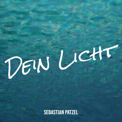 Dein Licht