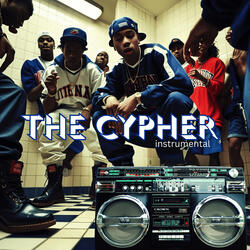 The Cypher (Instrumental)