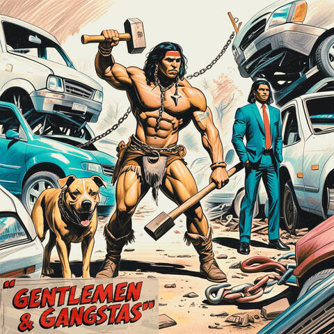 Gentlemen & Gangstas
