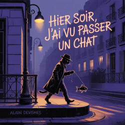 Hier soir j'au vue passer un chat