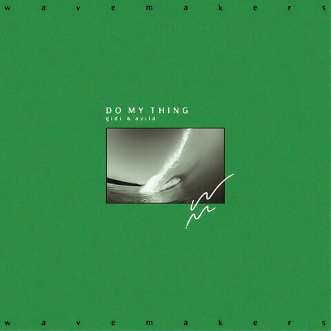Do My Thing
