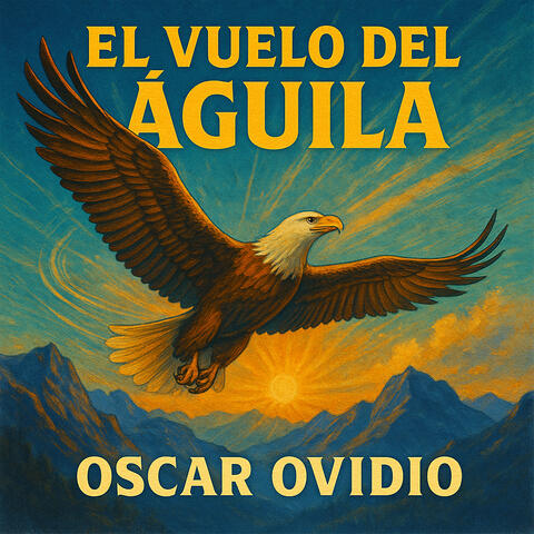 El Vuelo Del Águila