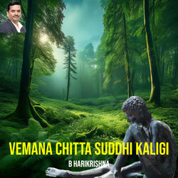 Vemana Chitta Suddhi Kaligi