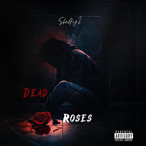 Dead Roses - EP