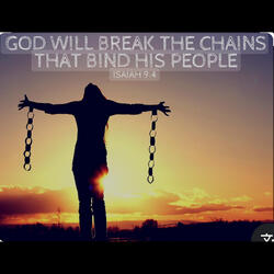 Free from the Chains