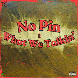 No Pin