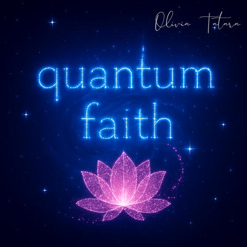 Quantum Faith