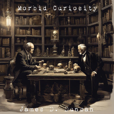 Morbid Curiosity