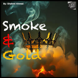 Smoke & Gold