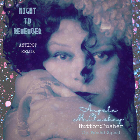 Night to Remember (Antipop Remix)