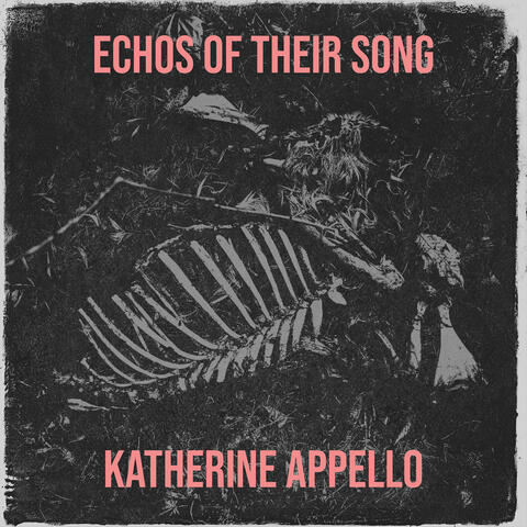 Echos of Their Song