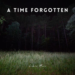 A Time Forgotten