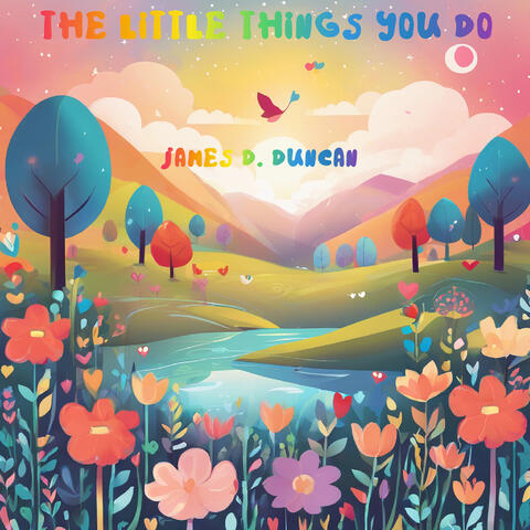 The Little Things You Do