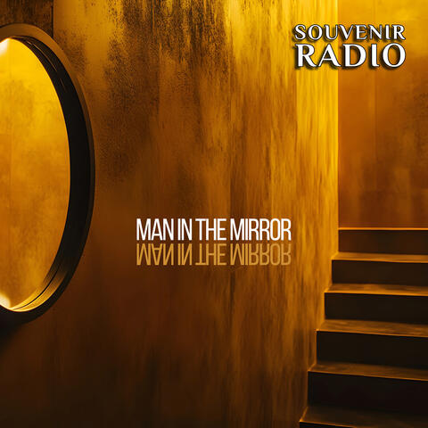 Man in the Mirror (Radio Edit)