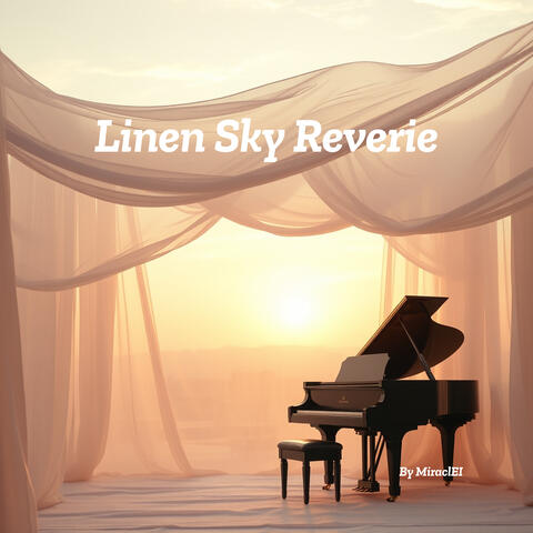 Linen Sky Reverie