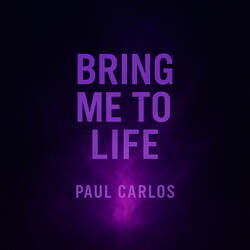 Bring Me to Life