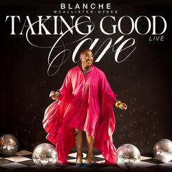 Taking Good Care (Live)