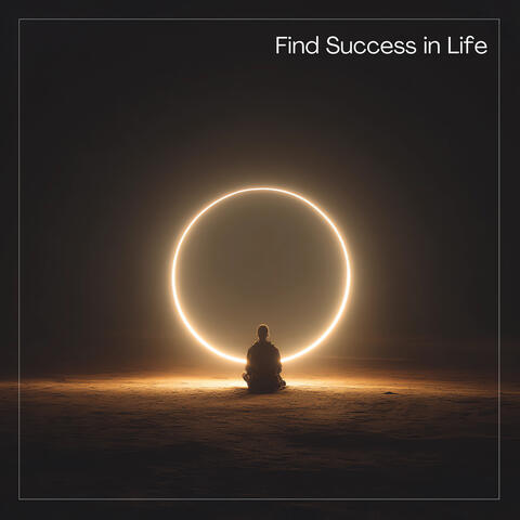 Find Success in Life