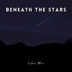 Beneath the Stars