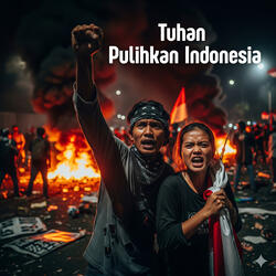 Tuhan Pulihkan Indonesia