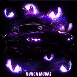 Nunca Muda? (Sped Up)