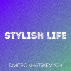 Stylish Life