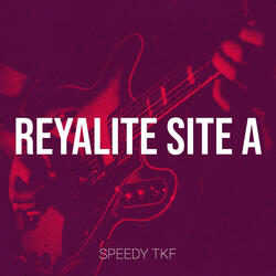 Reyalite Site A