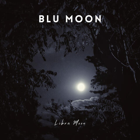 Blu Moon