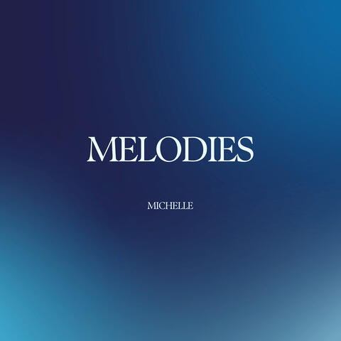 Melodies
