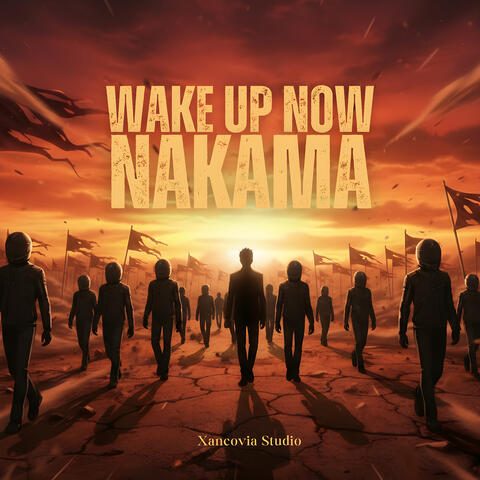 Wake up Now Nakama
