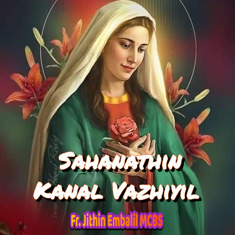 Sahanathin Kanal Vazhiyil