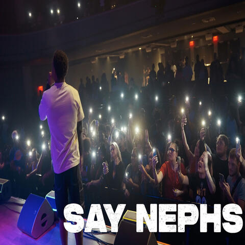 Say Nephs