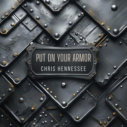 Put on Your Armor