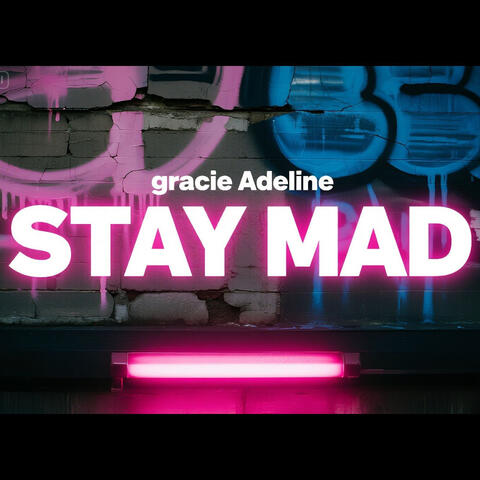Stay Mad
