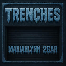 Trenches
