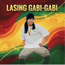 Lasing Gabi Gabi