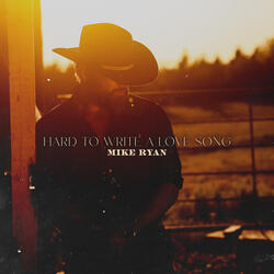Hard to Write a Love Song