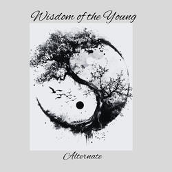 Wisdom of the Young (Alternate Version)