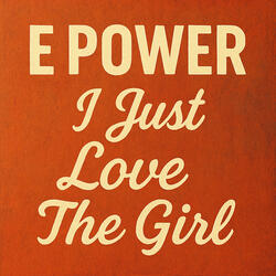 I Just Love the Girl