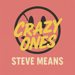 Crazy Ones