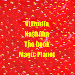 The Book "Magic Planet"