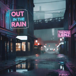 Out in the Rain
