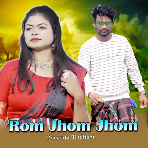 Rom Jhom Jhom