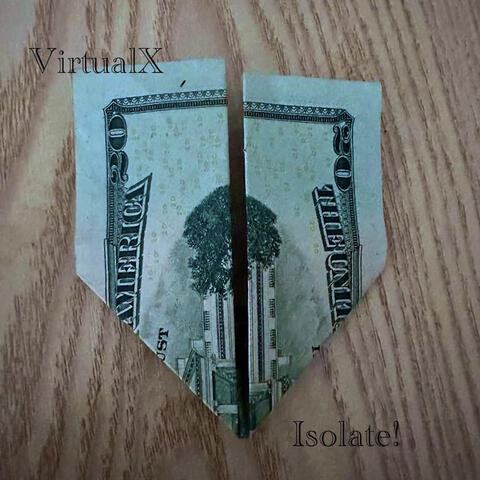 Isolate!