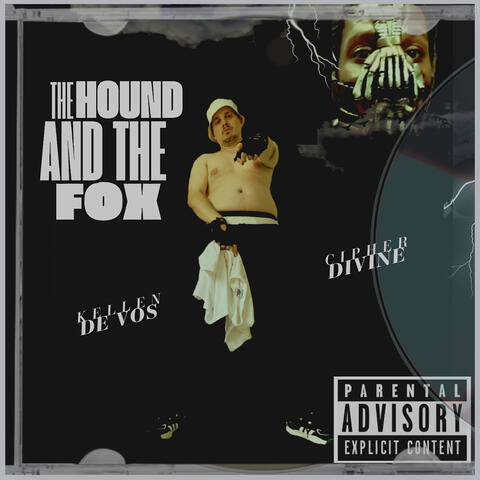The Hound and the Fox